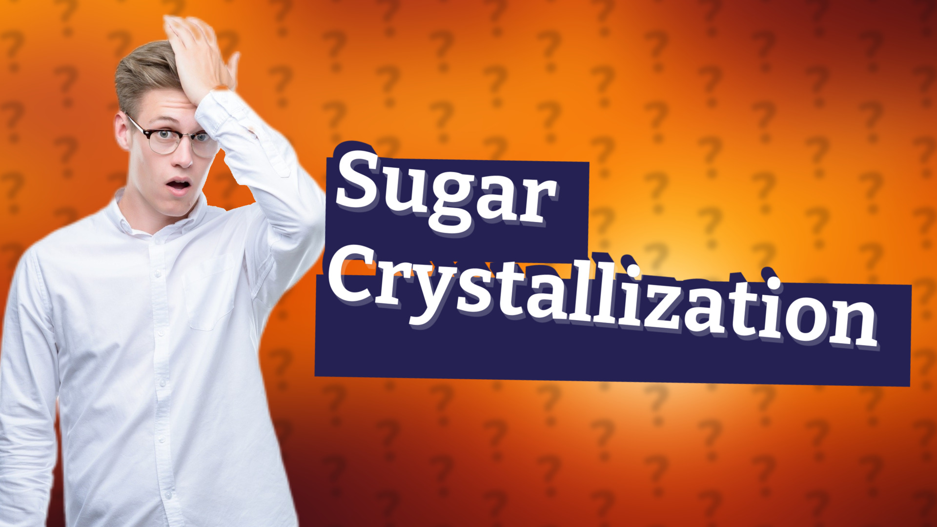 Sugar Crystallization