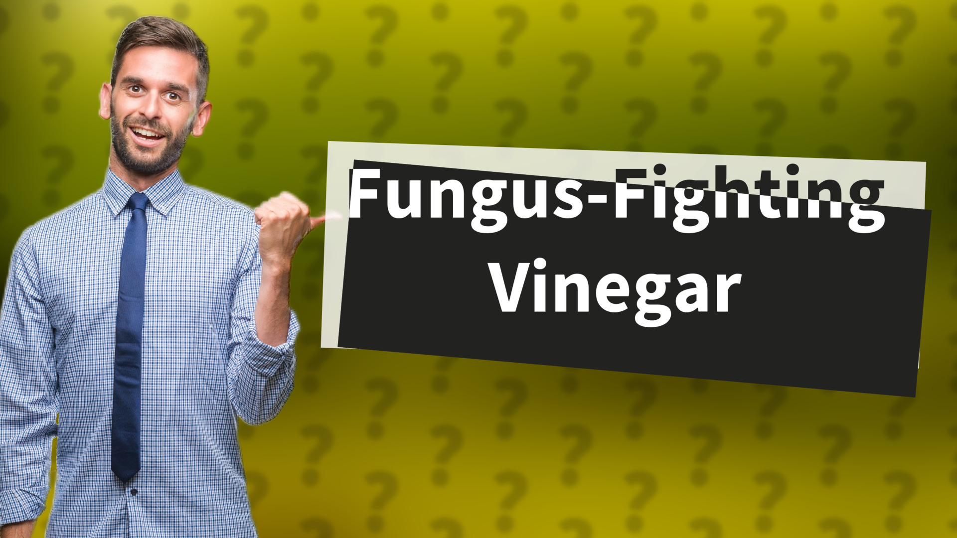Fungus-Fighting Vinegar