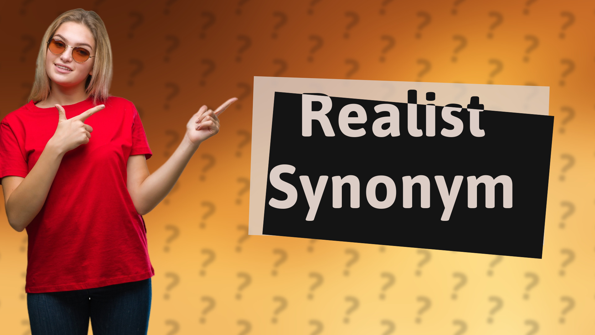 Realist Synonym