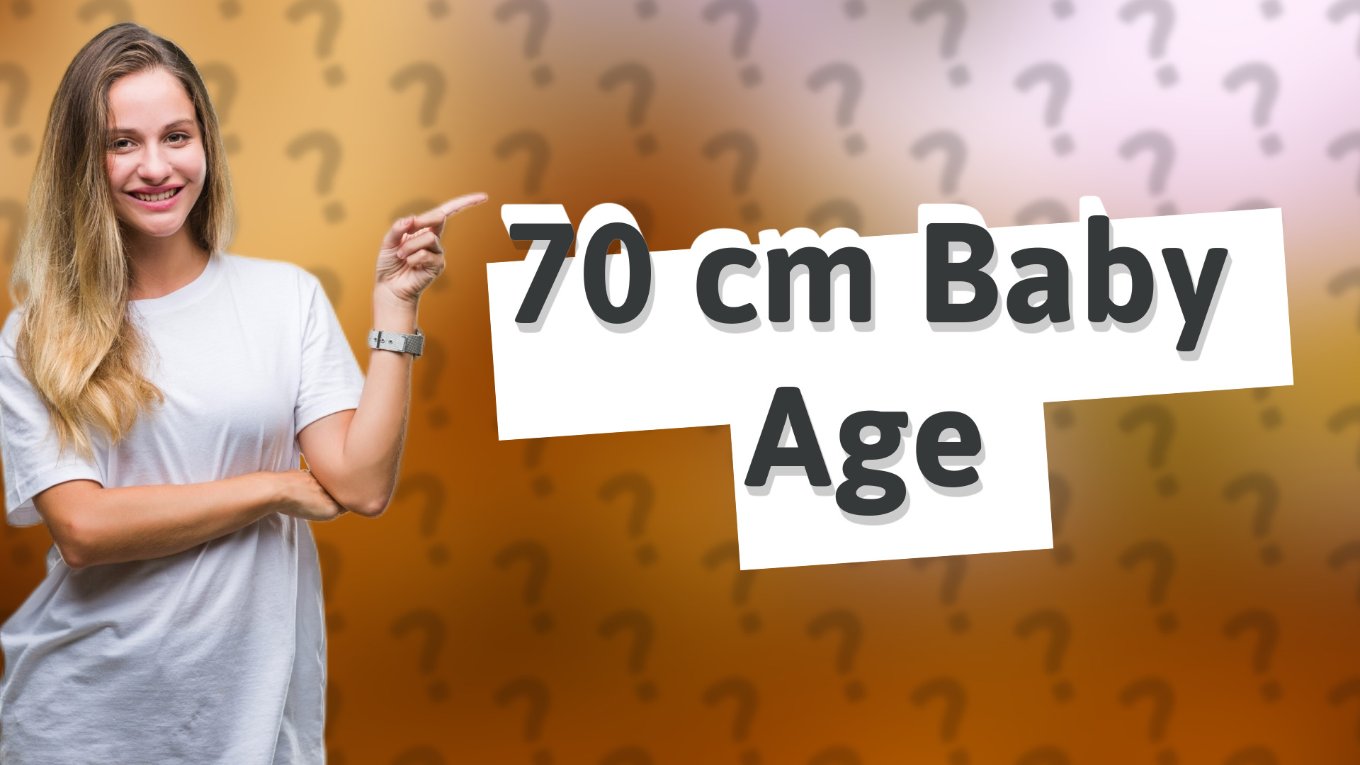 70 cm Baby Age