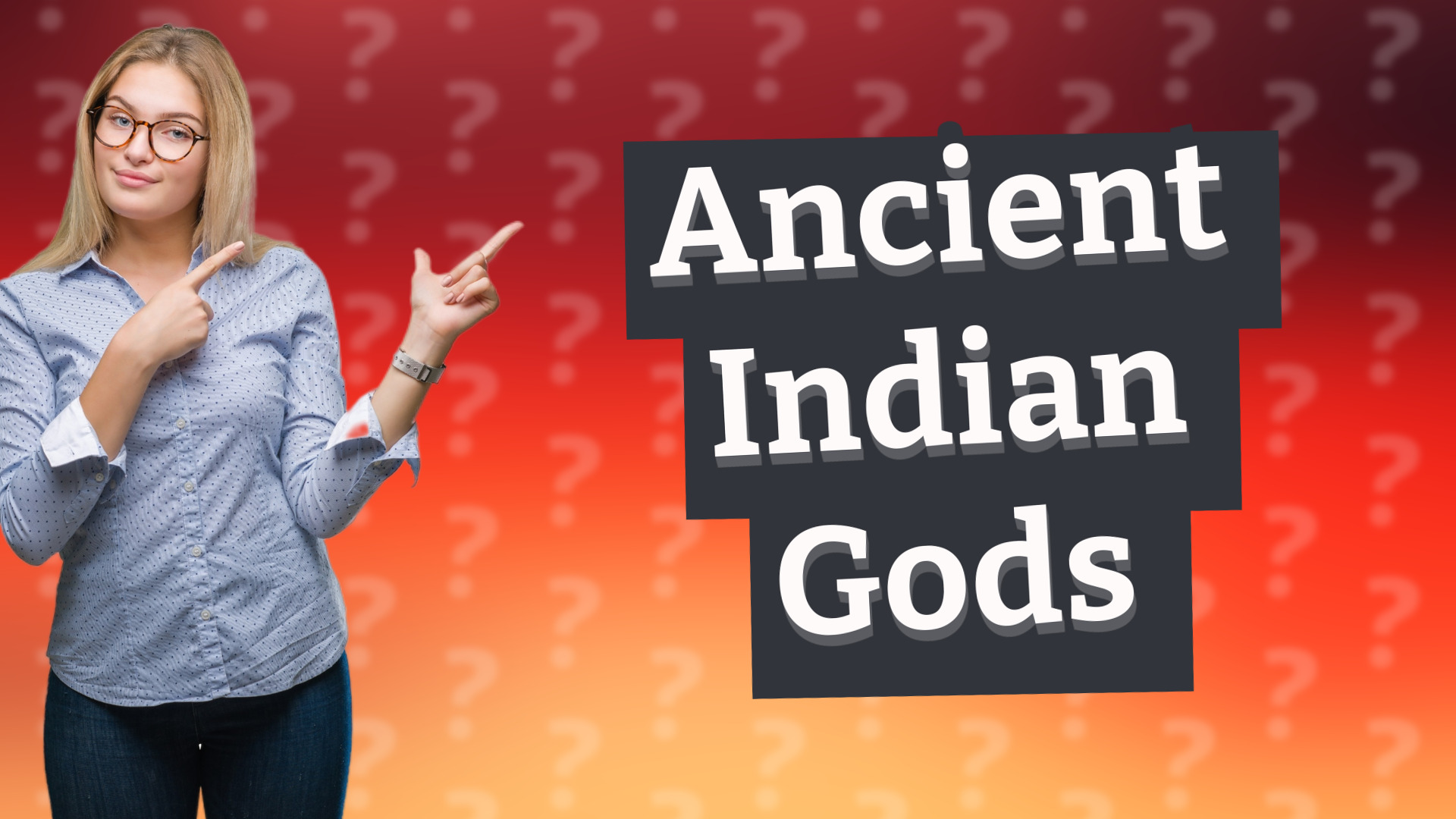 Ancient Indian Gods