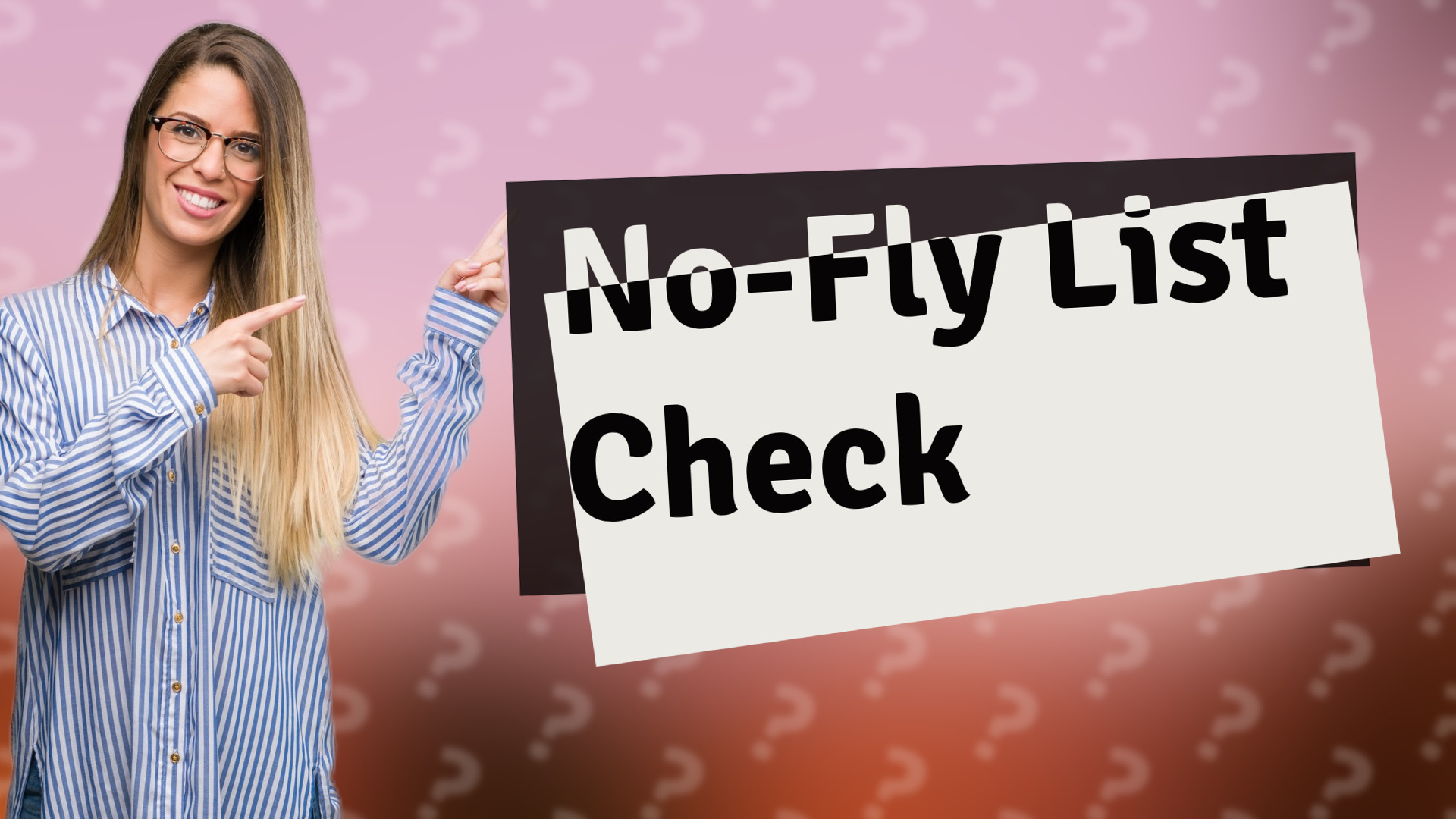 No-Fly List Check