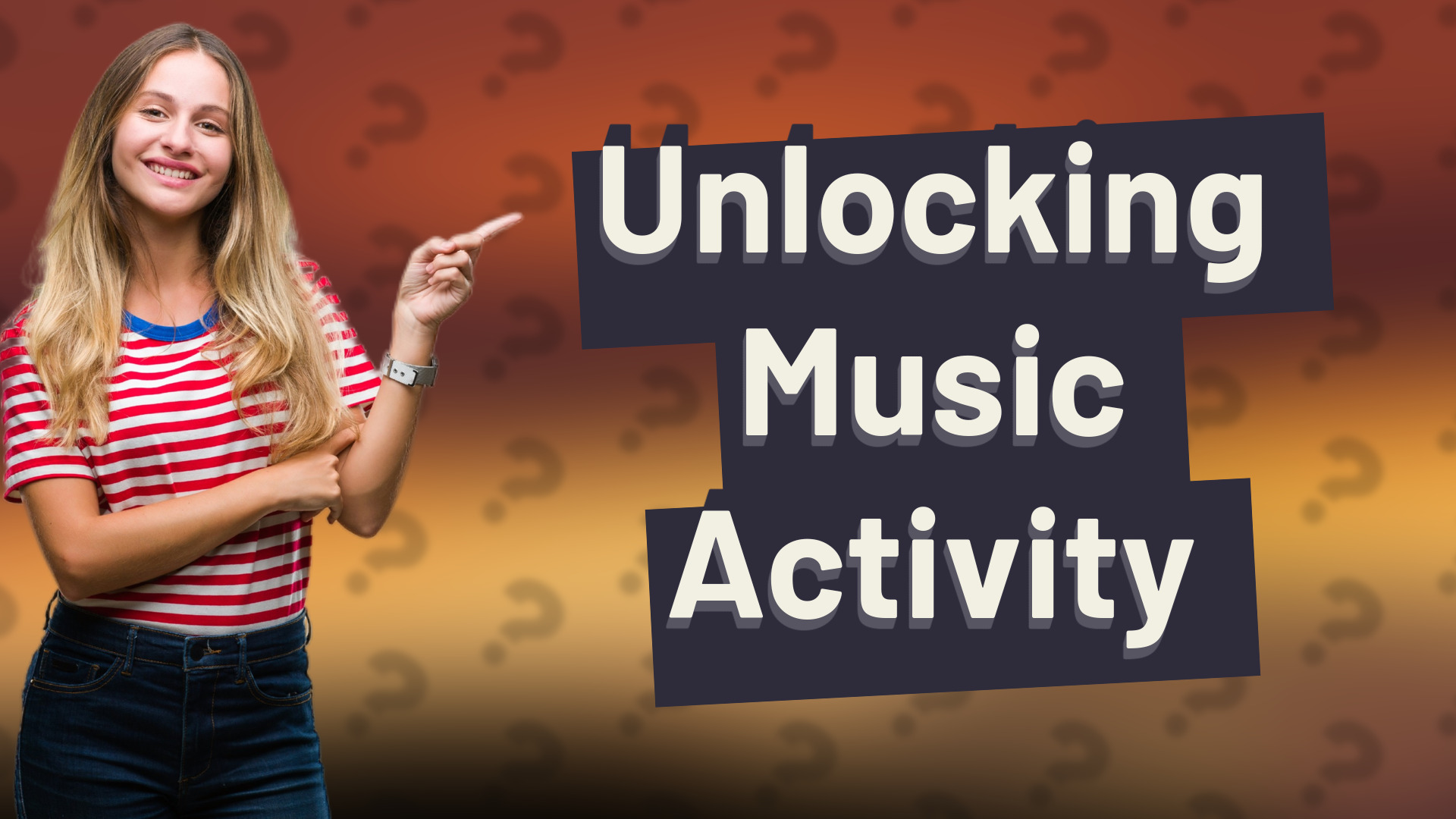 Unlocking Music Activity