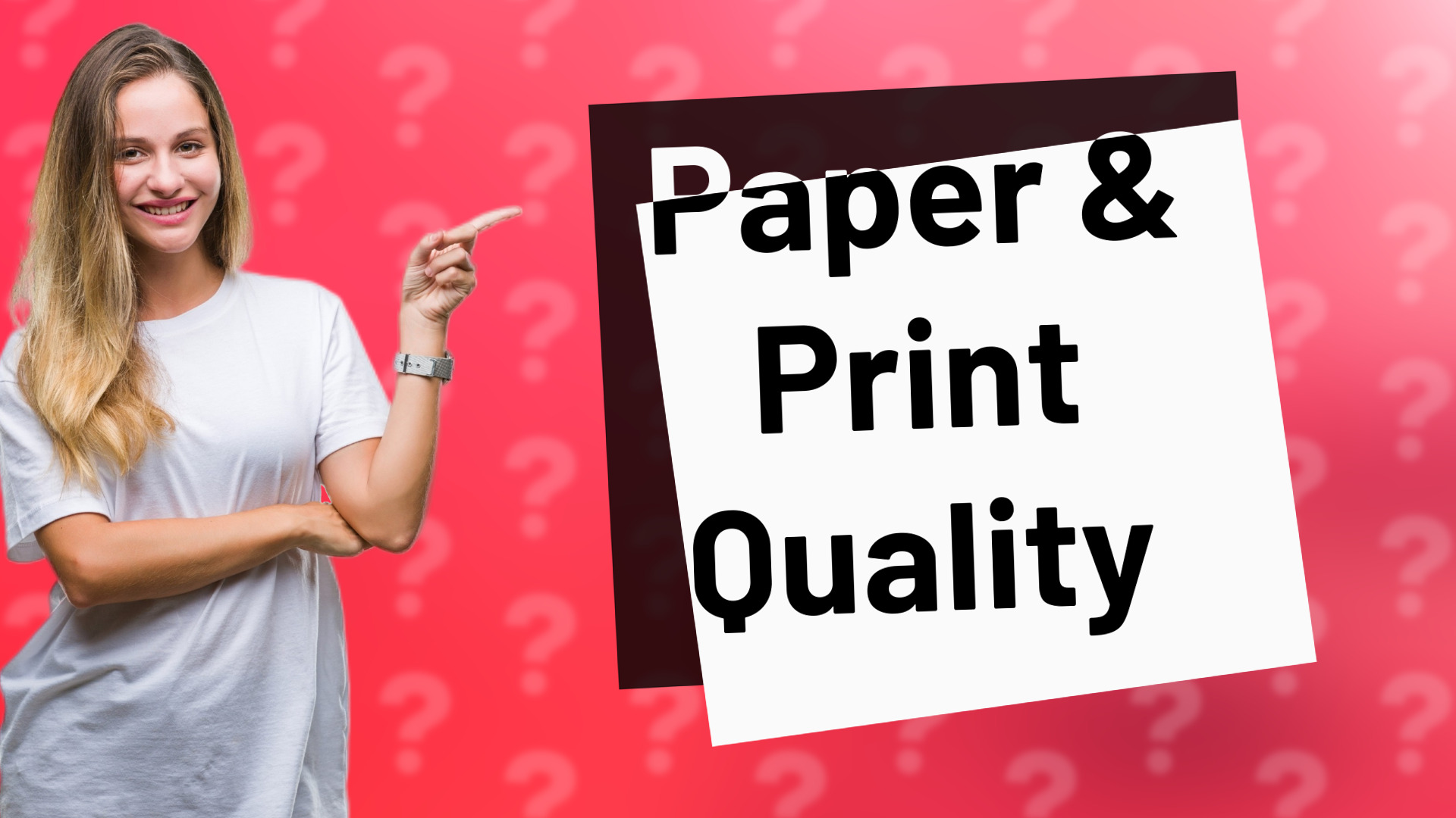 Paper & Print Quality