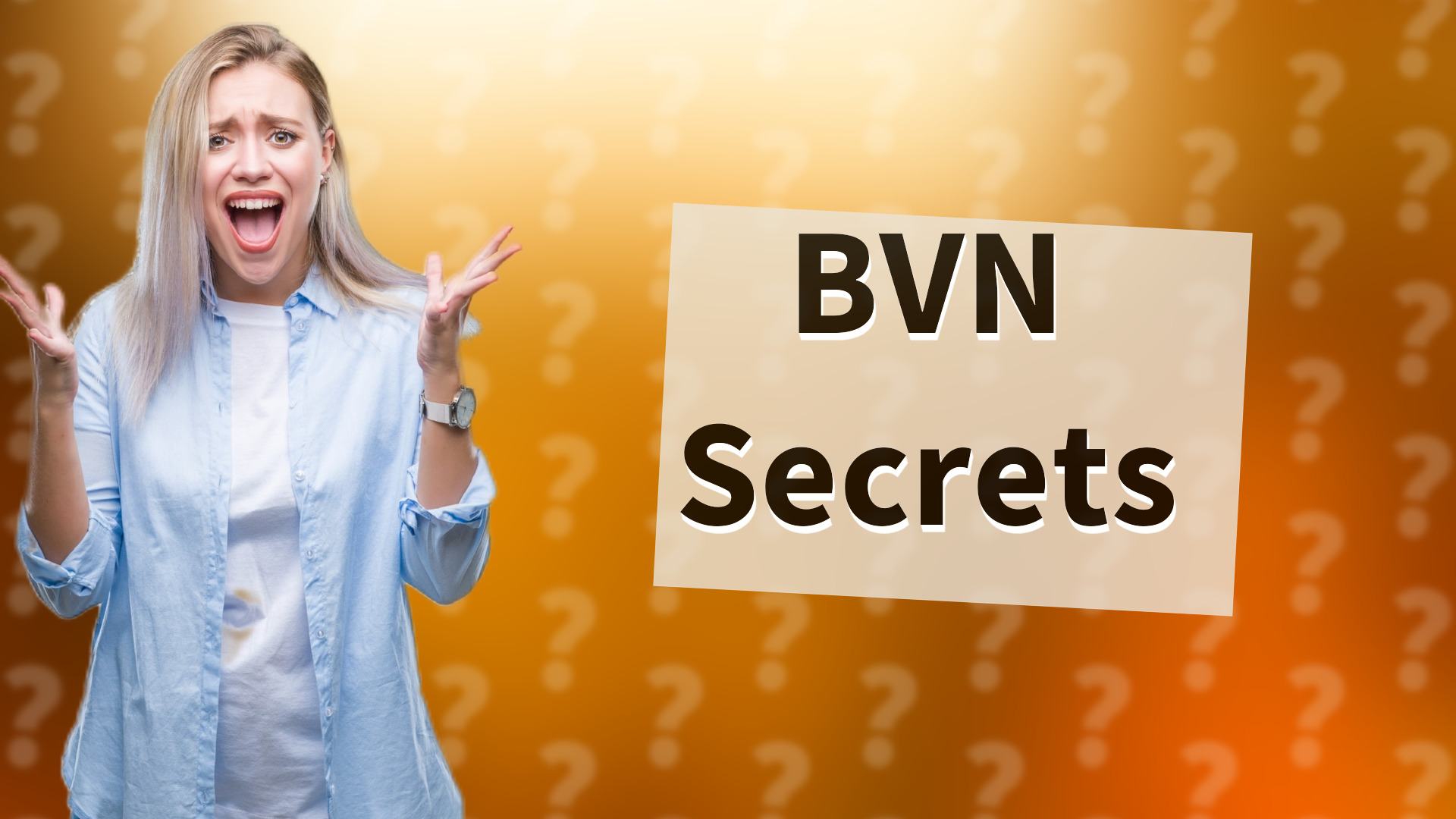 BVN Secrets