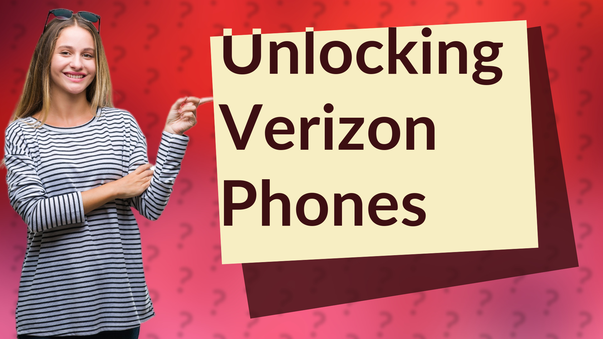 Unlocking Verizon Phones