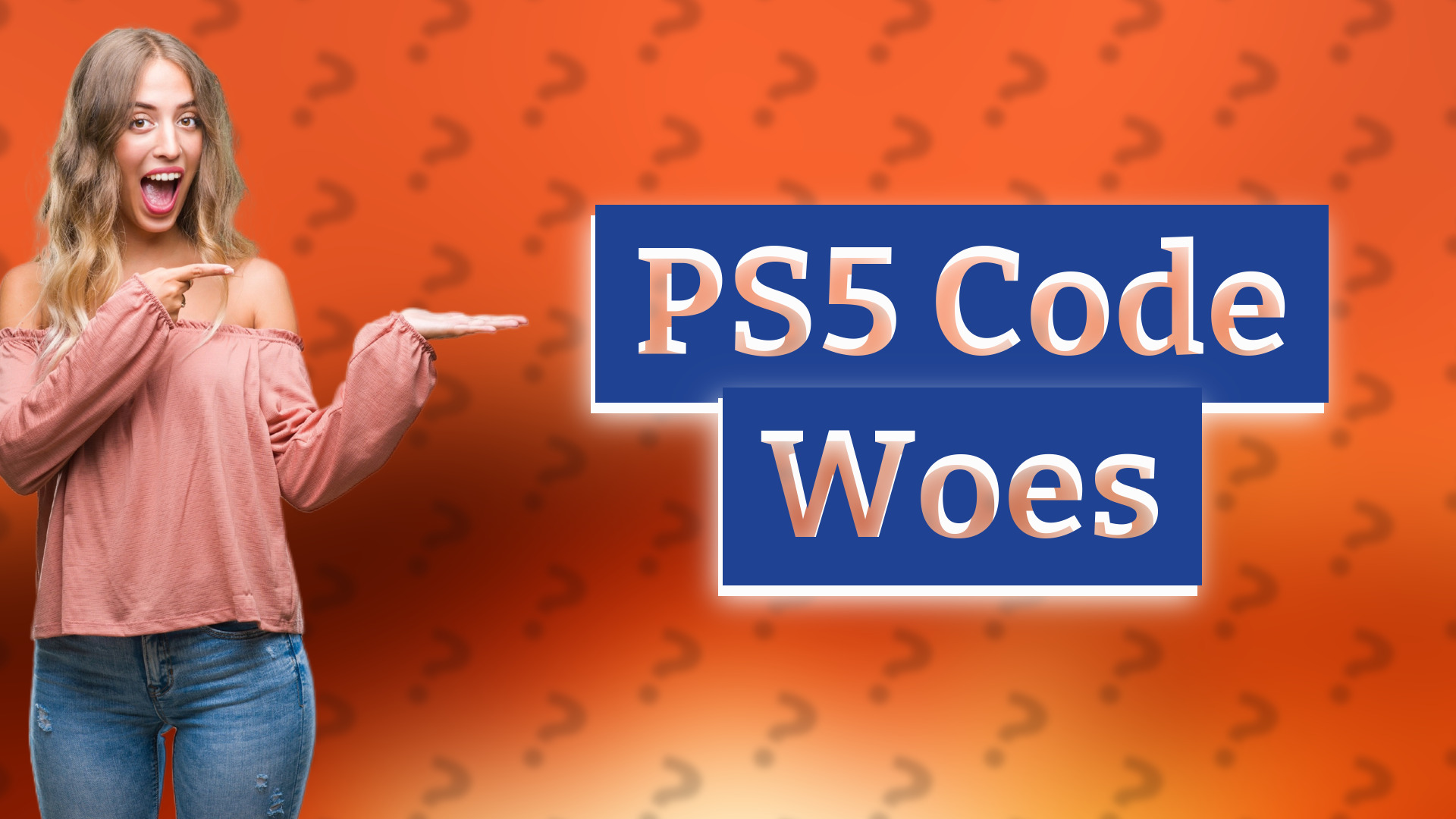 PS5 Code Woes