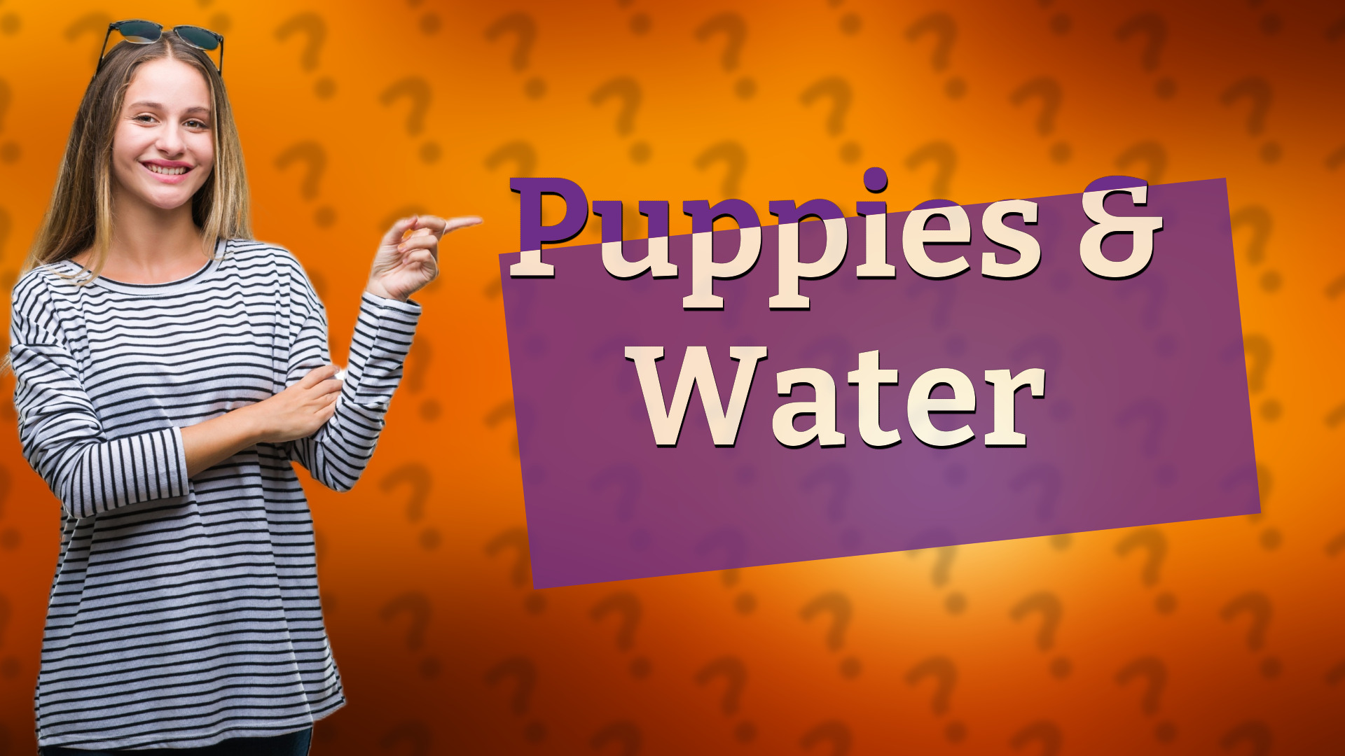 Puppies & Water