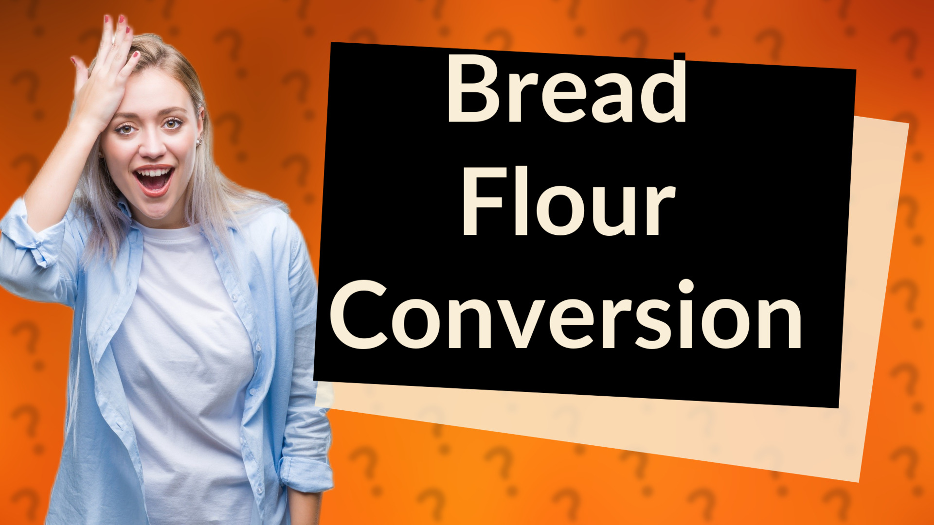 Bread Flour Conversion