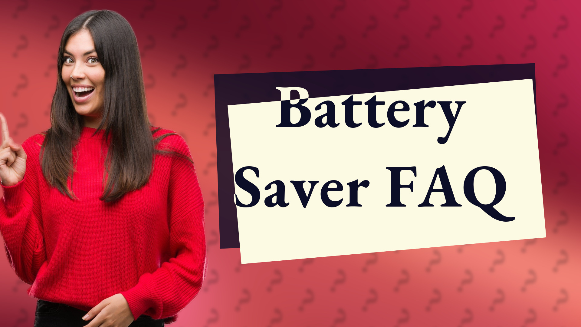 Battery Saver FAQ