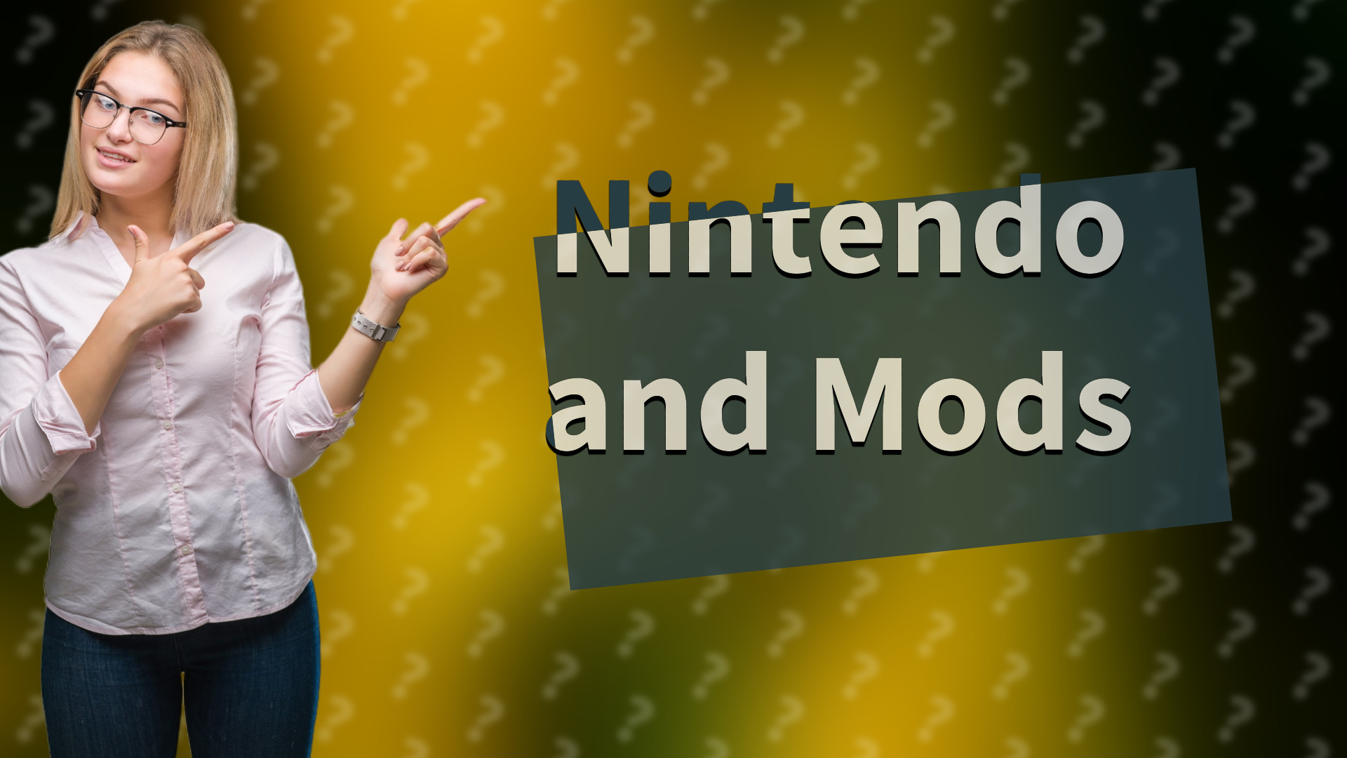 Nintendo and Mods