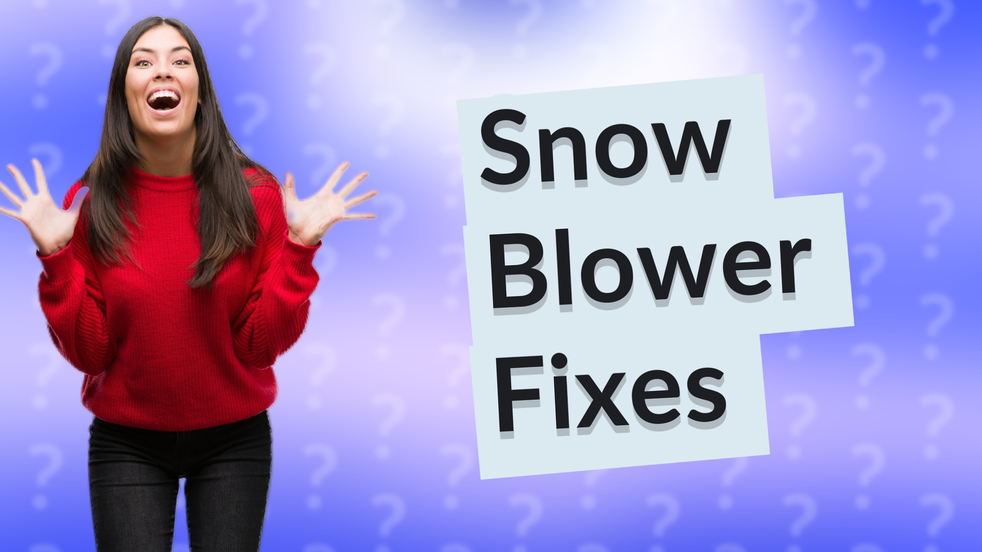 Snow Blower Fixes