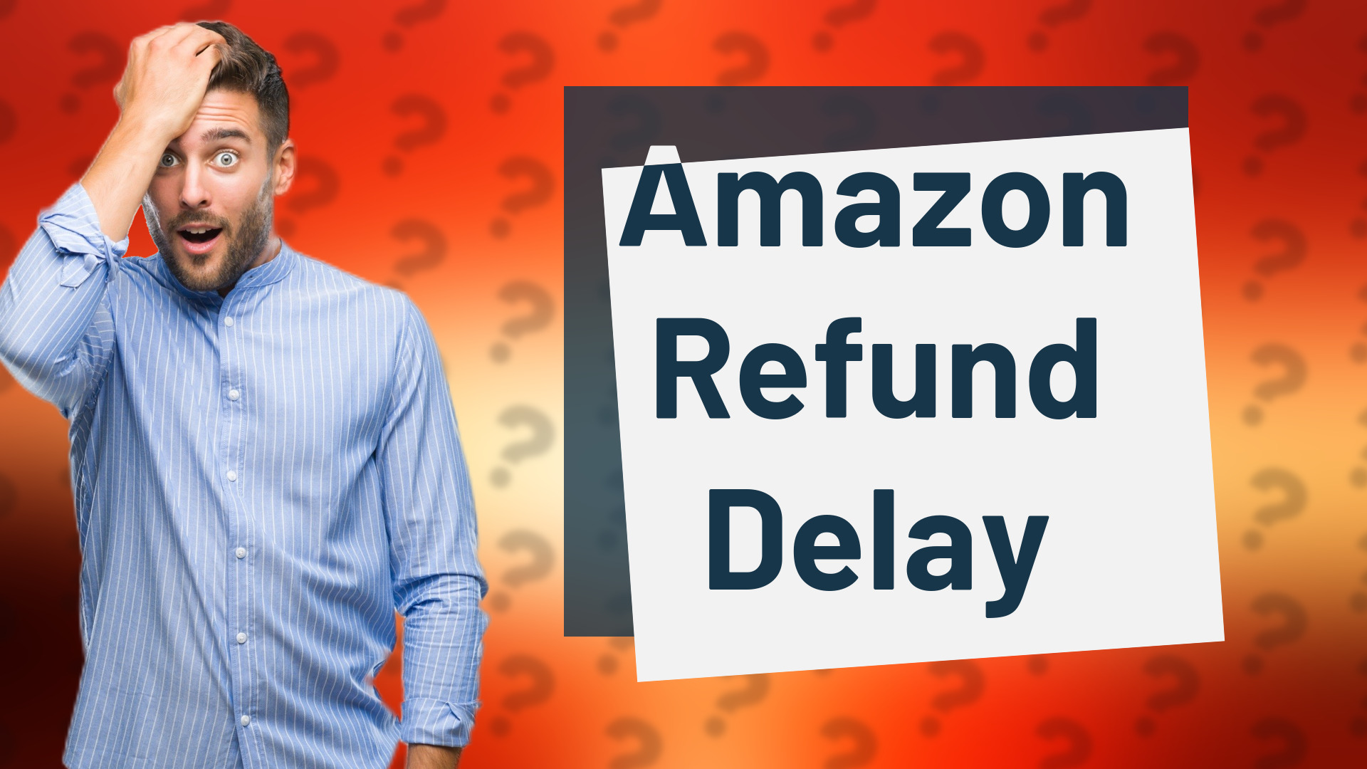 Amazon Refund Delay
