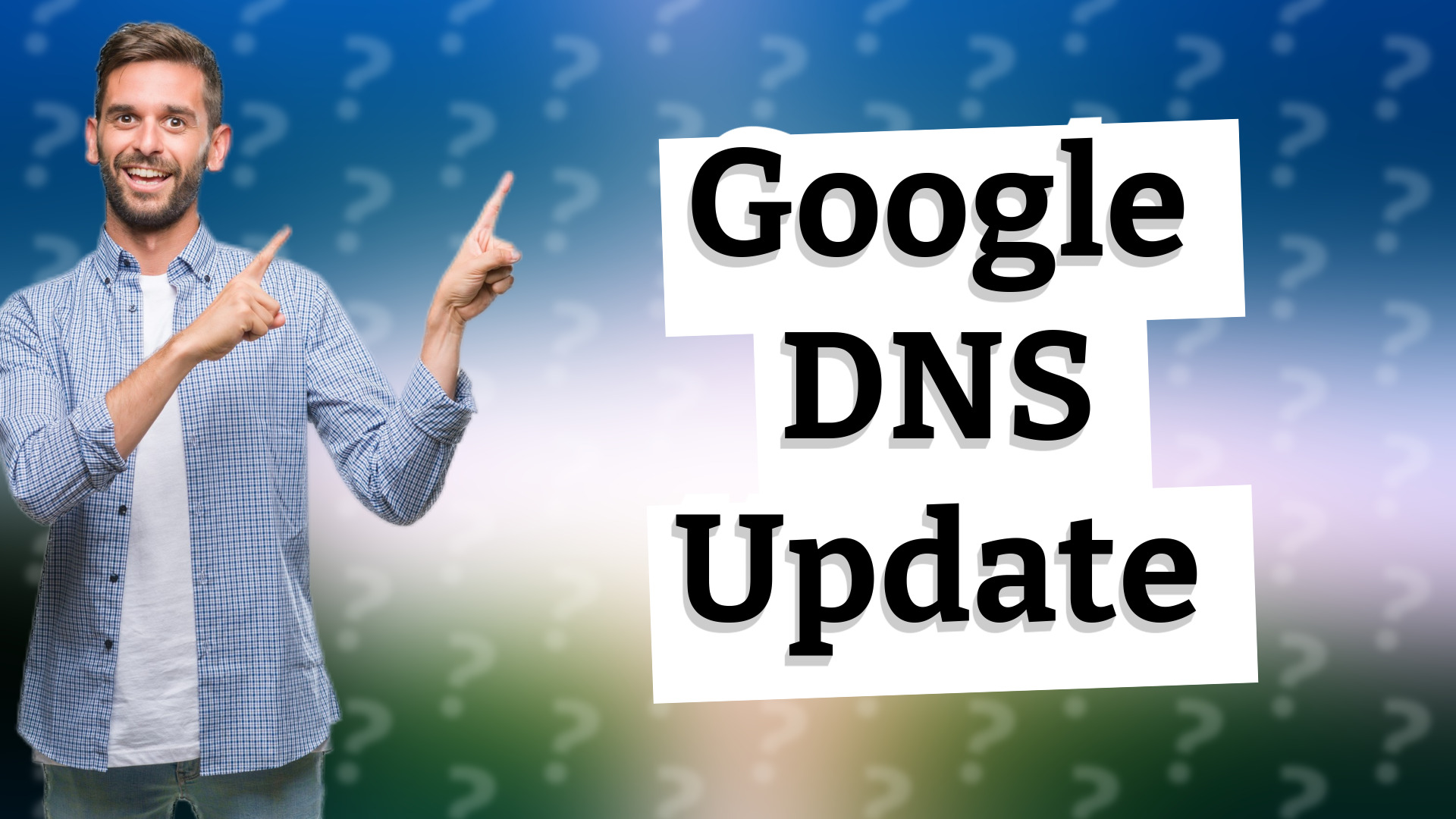 Google DNS Update