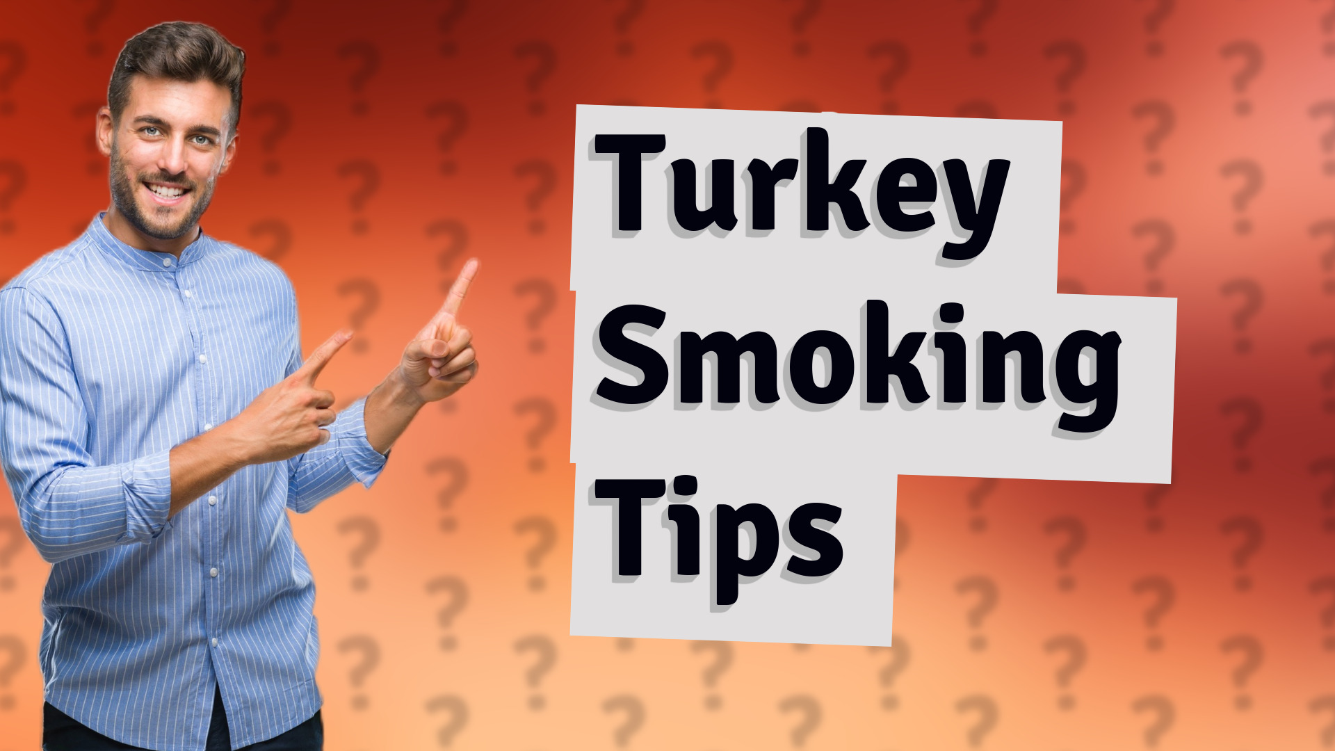 Turkey Smoking Tips