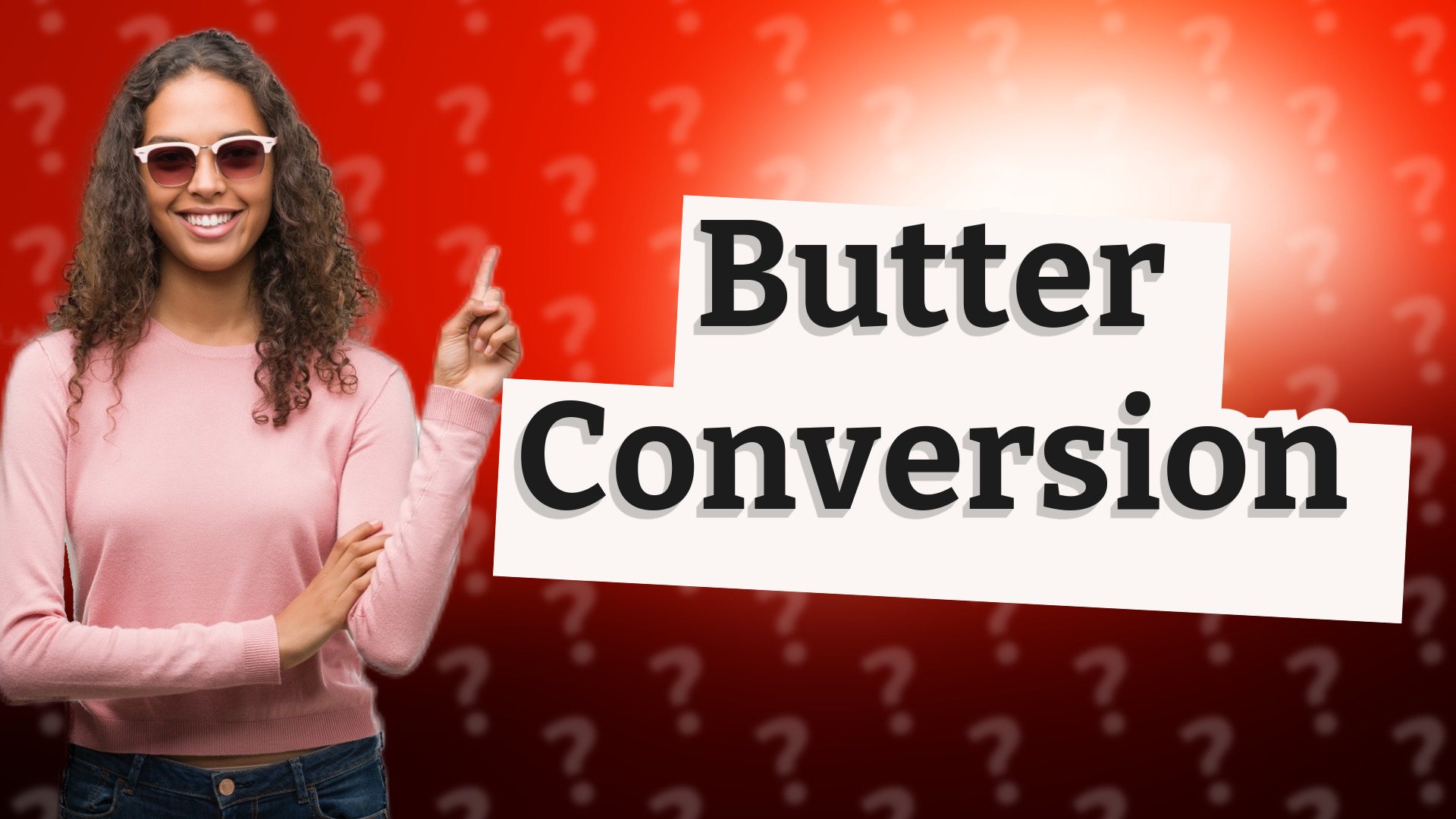 Butter Conversion