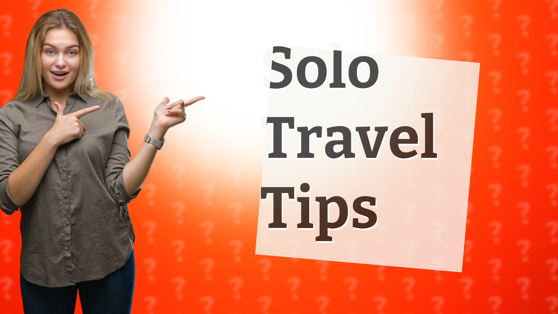 Solo Travel Tips