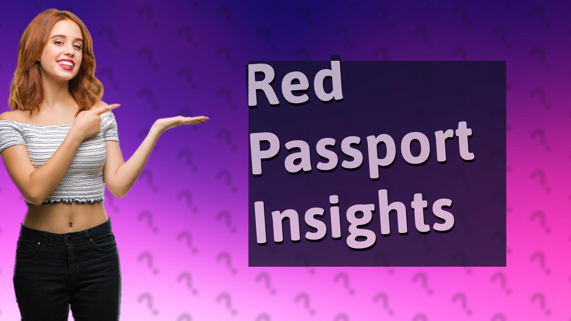 Red Passport Insights