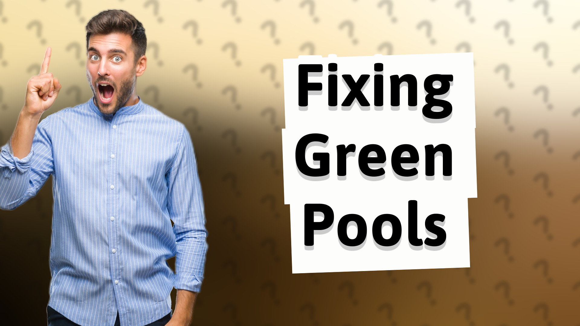 Fixing Green Pools