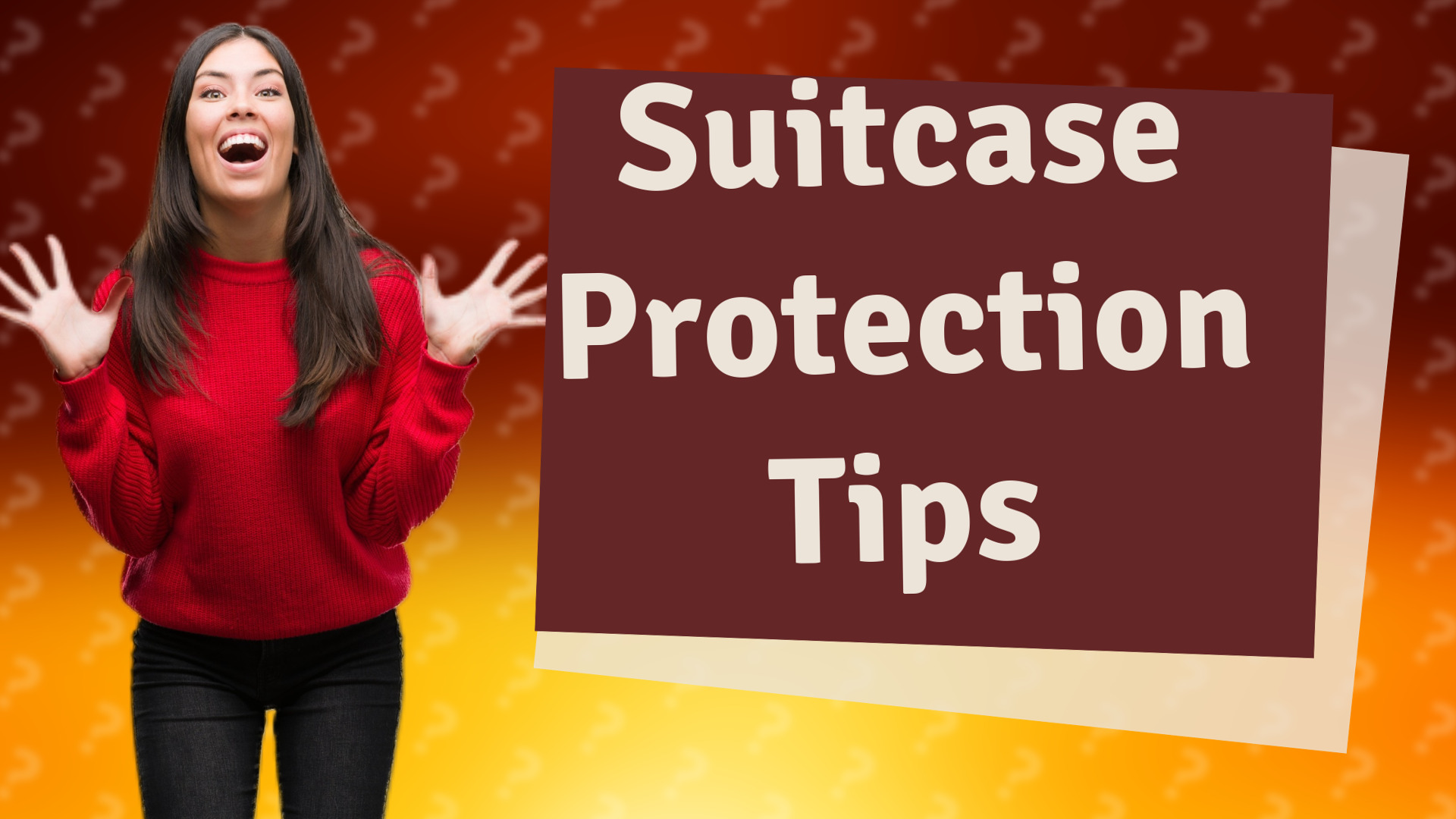 Suitcase Protection Tips