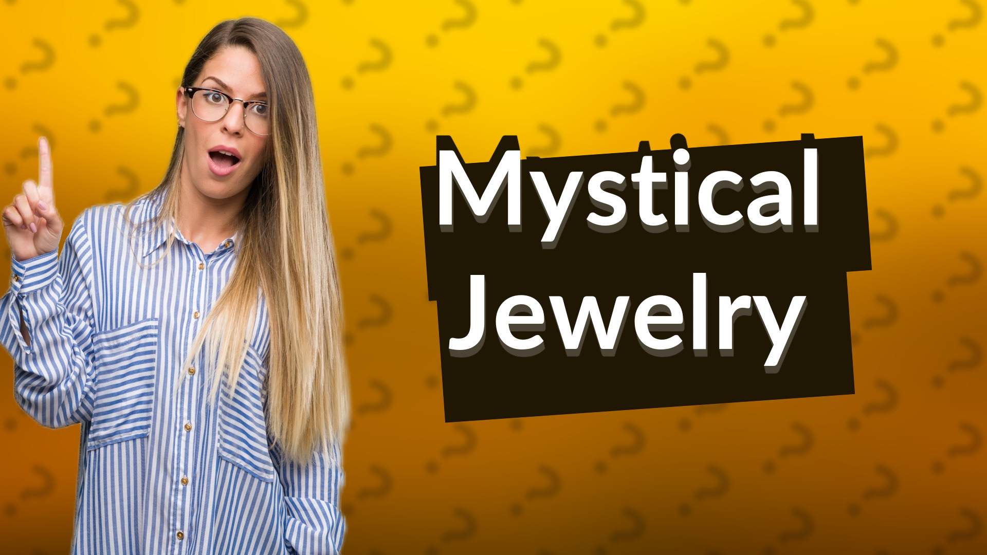 Mystical Jewelry