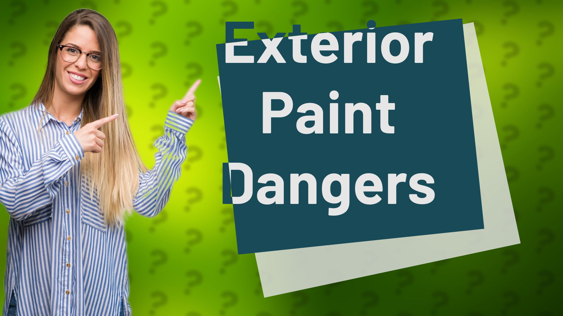 Exterior Paint Dangers