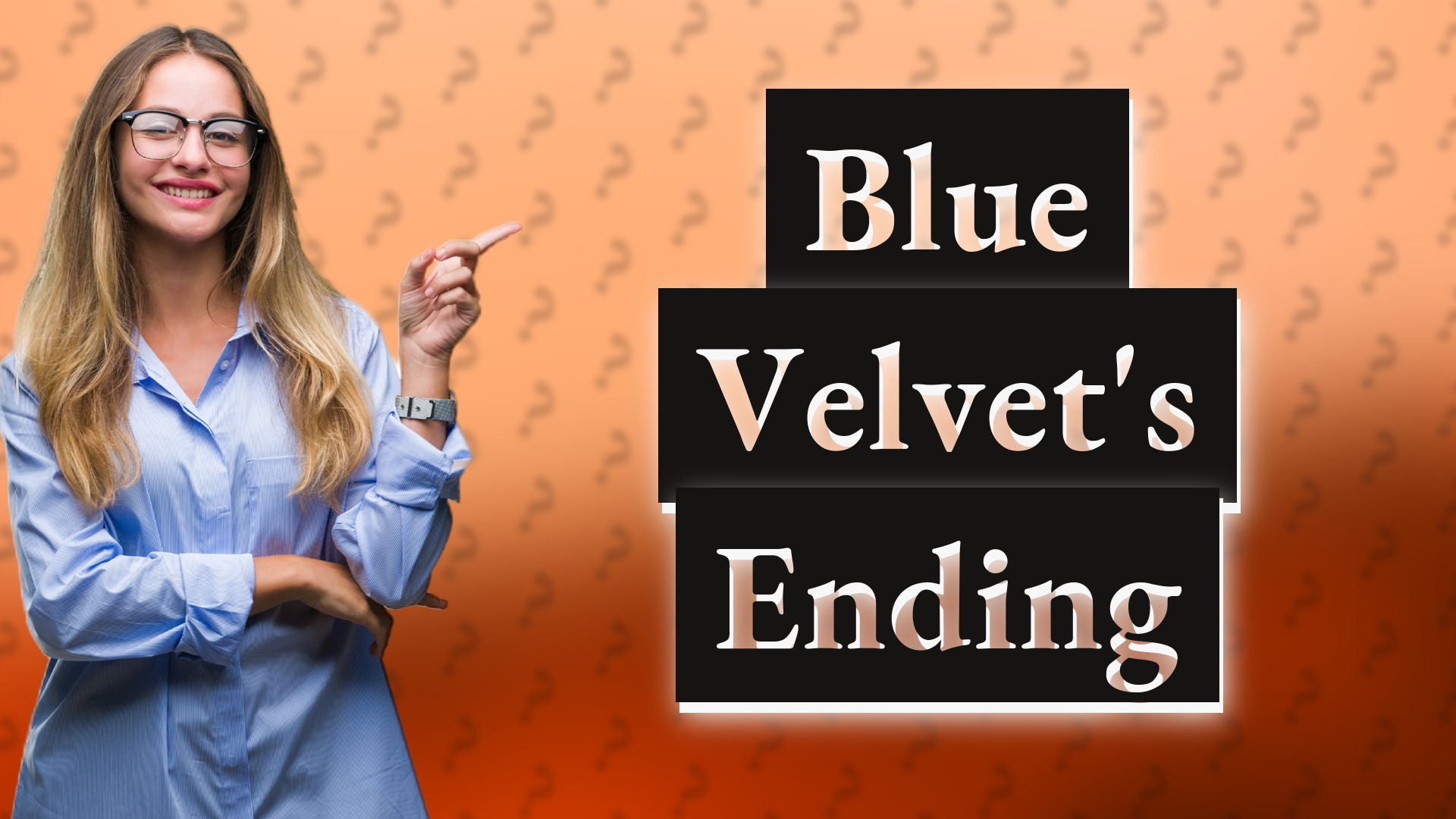 Blue Velvet's Ending