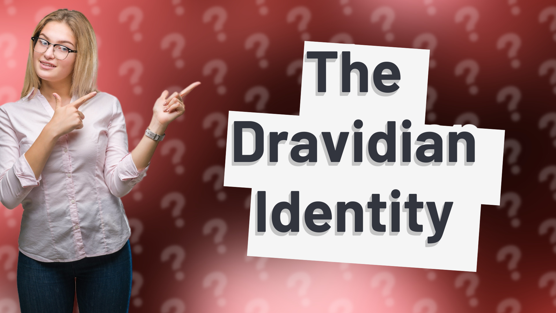 The Dravidian Identity