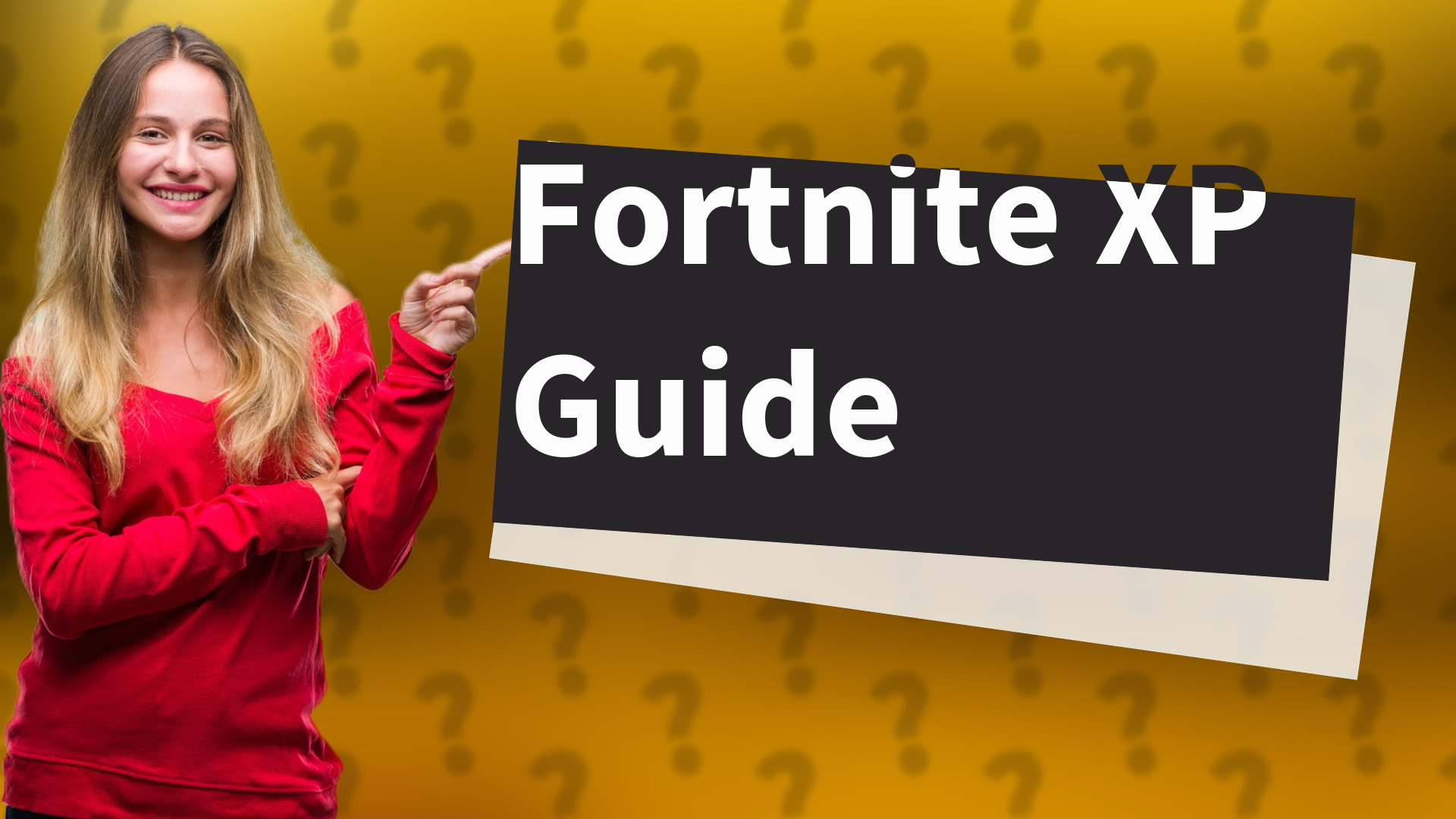 Fortnite XP Guide
