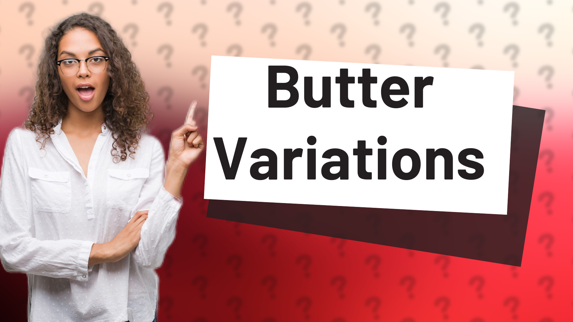 Butter Variations