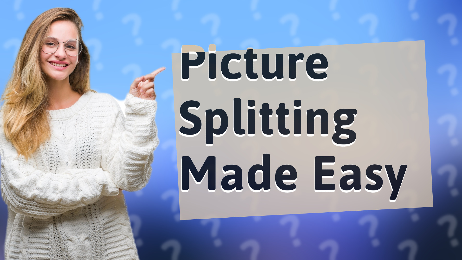 Picture Splitting Made Easy
