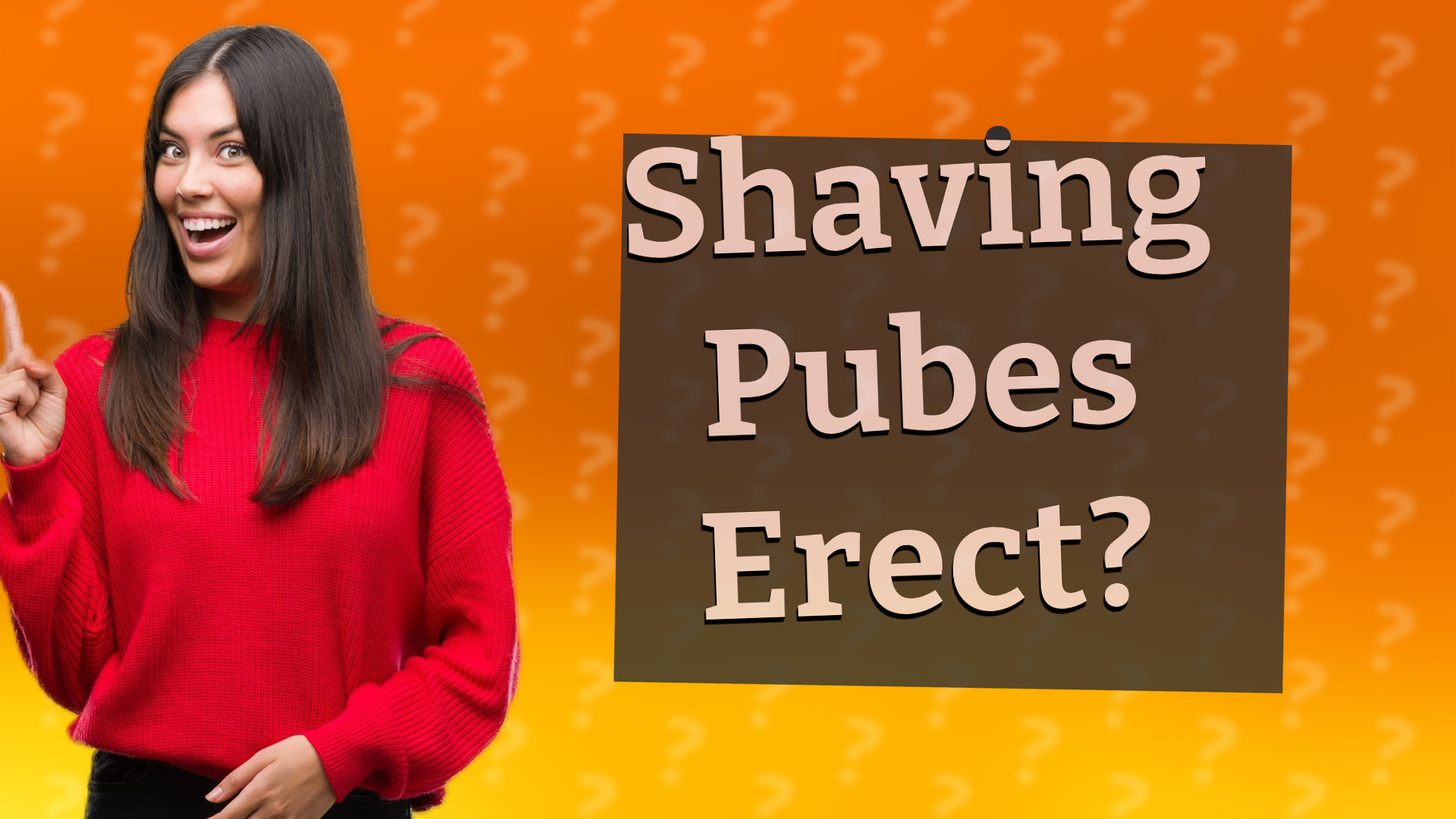 Shaving Pubes Erect?