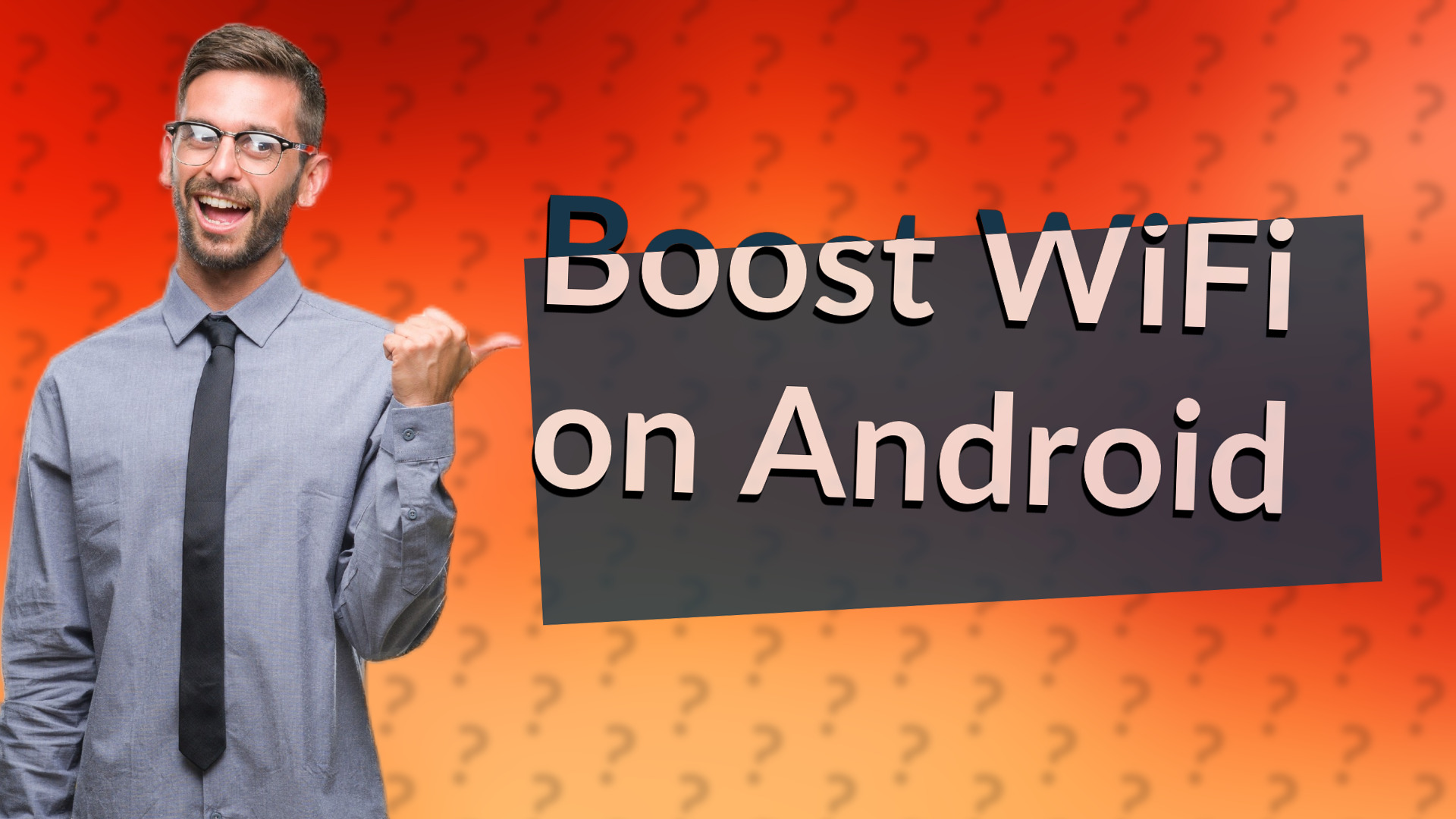 Boost WiFi on Android