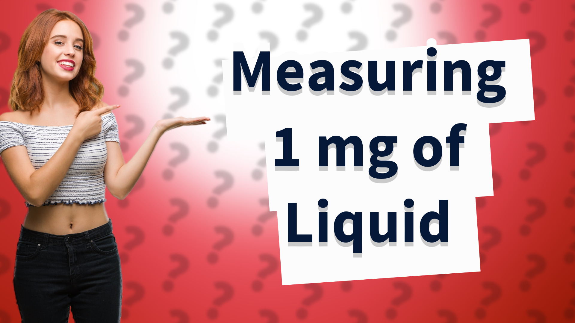 Measuring 1 mg of Liquid