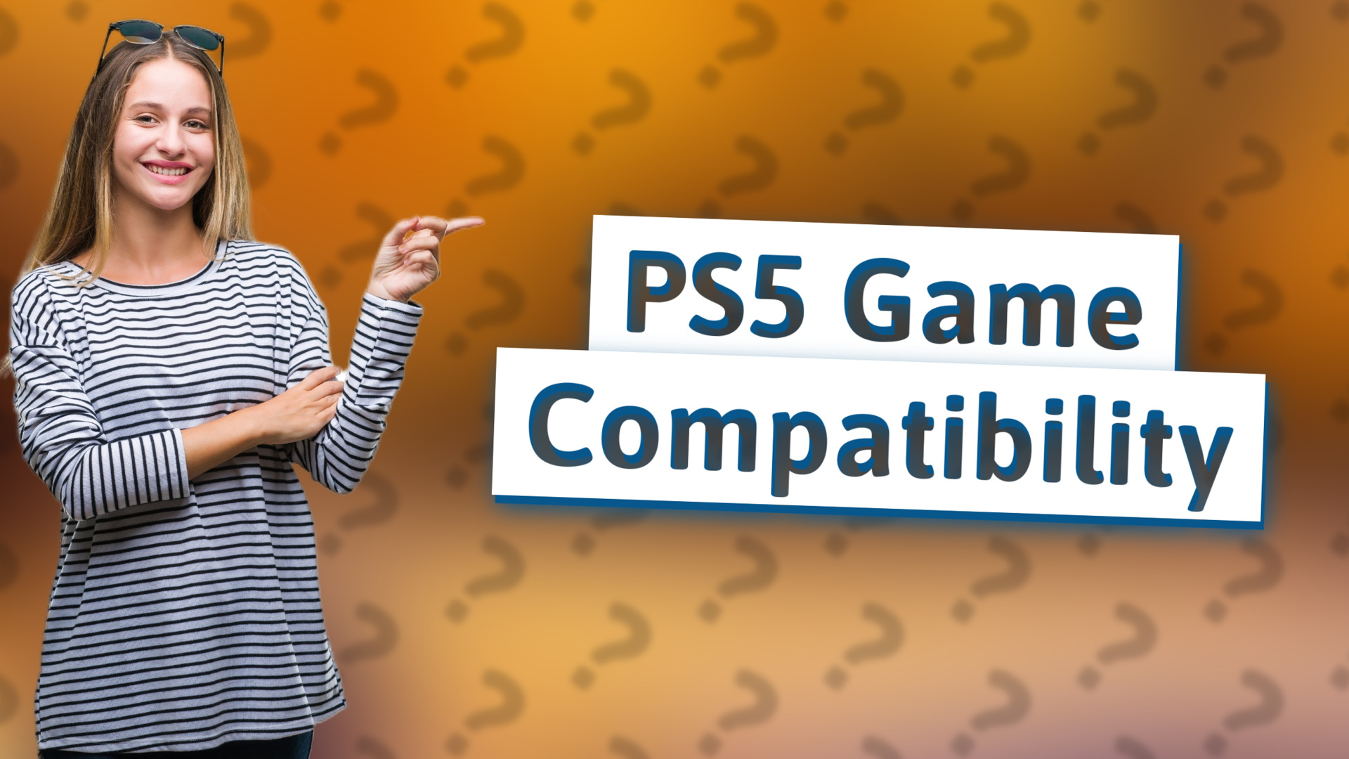 PS5 Game Compatibility