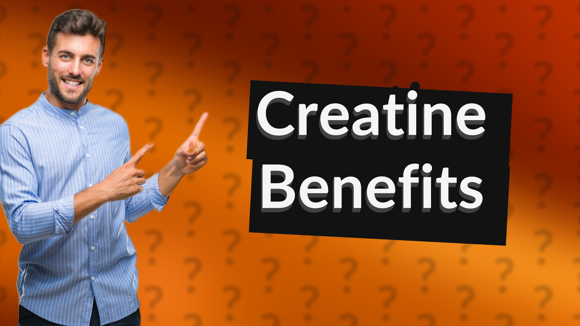 Creatine Benefits