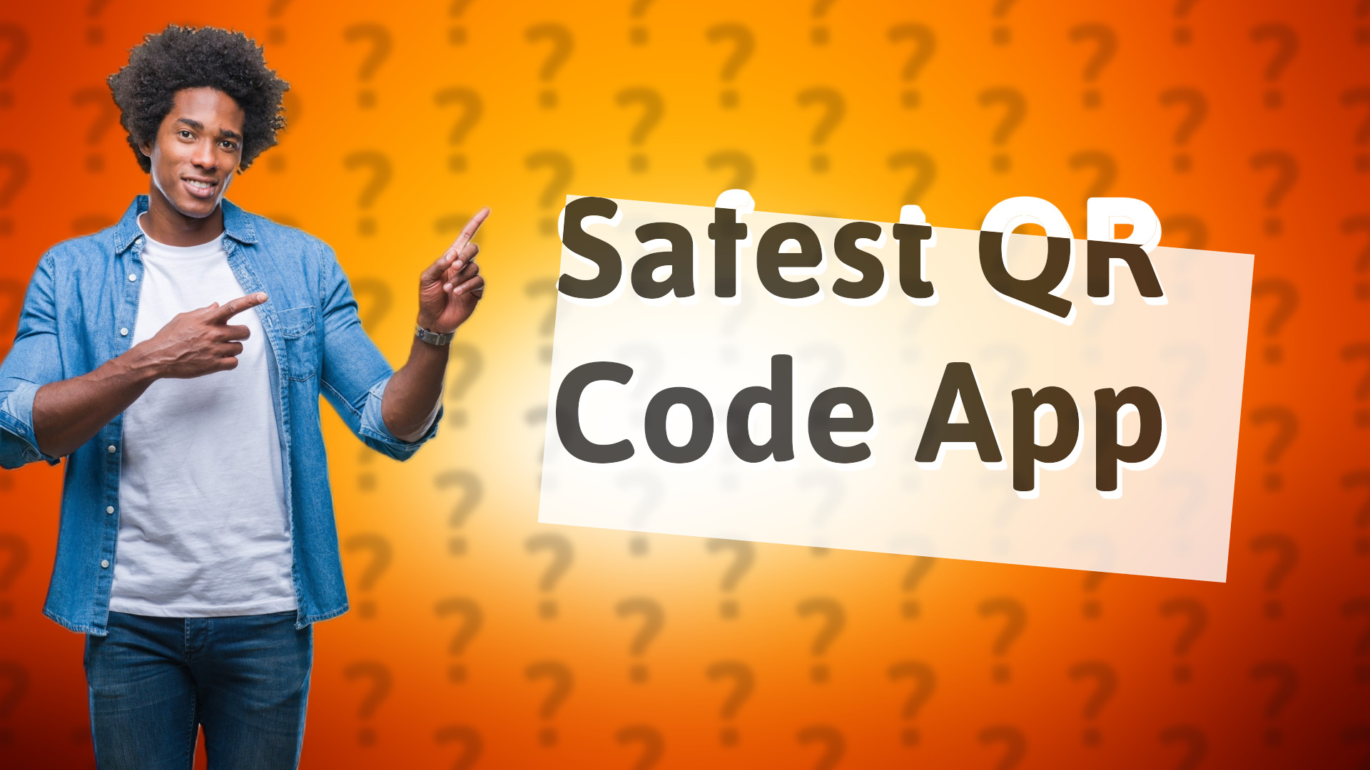 Safest QR Code App