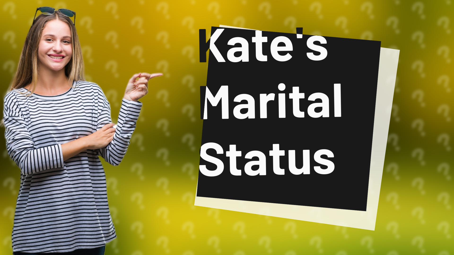 Kate's Marital Status