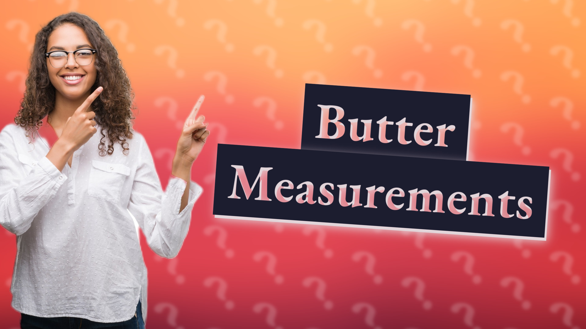 Butter Measurements