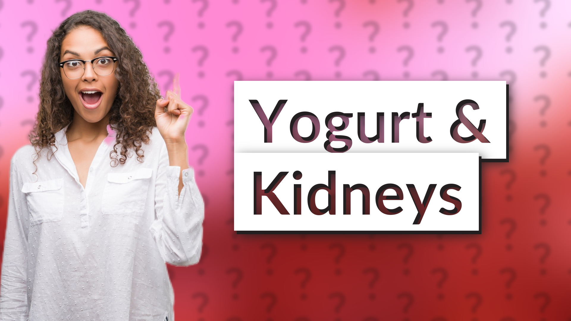 Yogurt & Kidneys