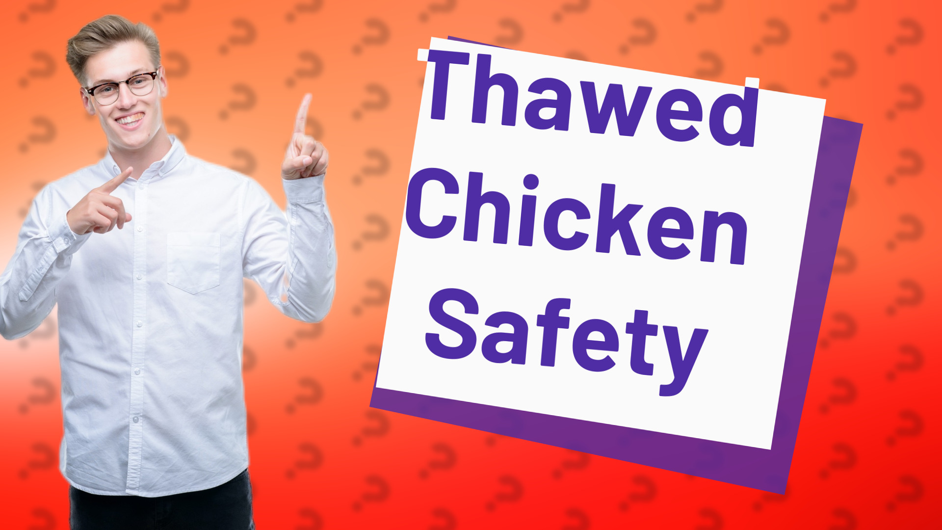 Thawed Chicken Safety