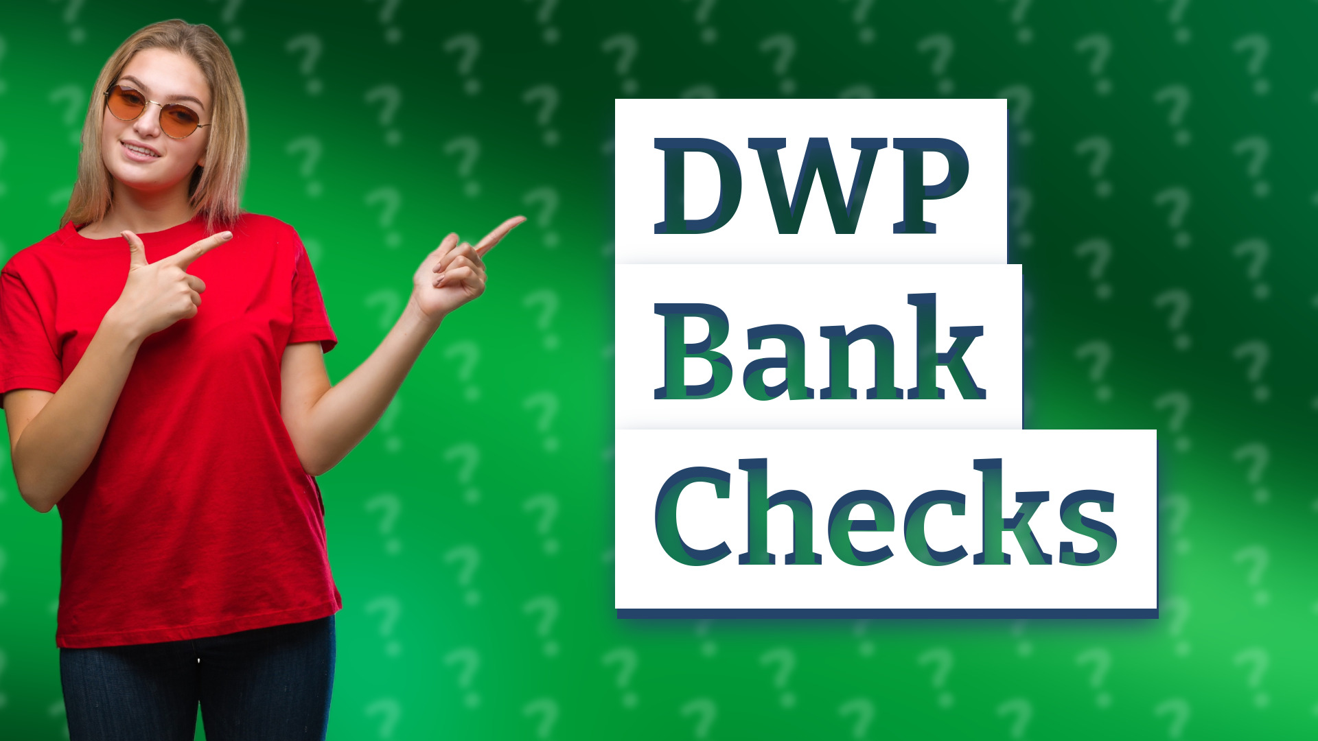 DWP Bank Checks