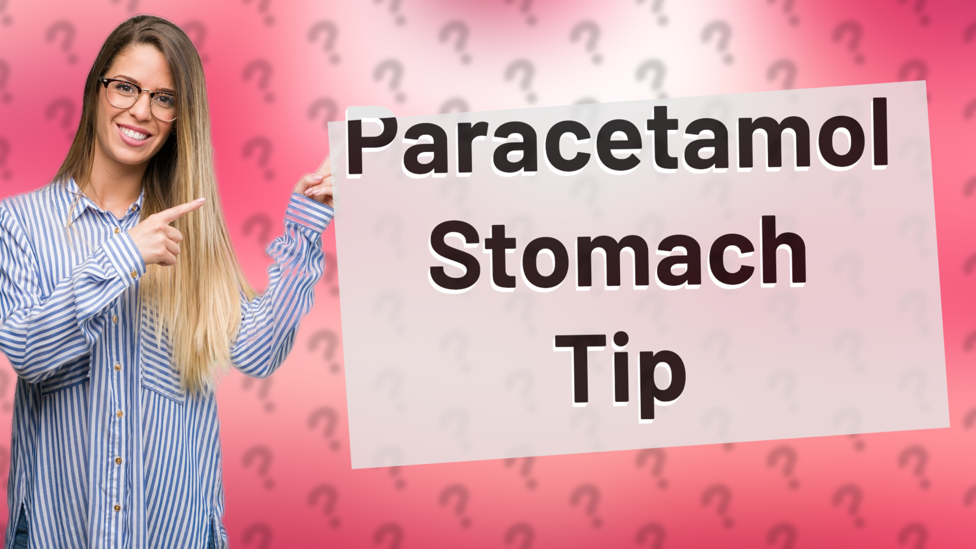 Paracetamol Stomach Tip