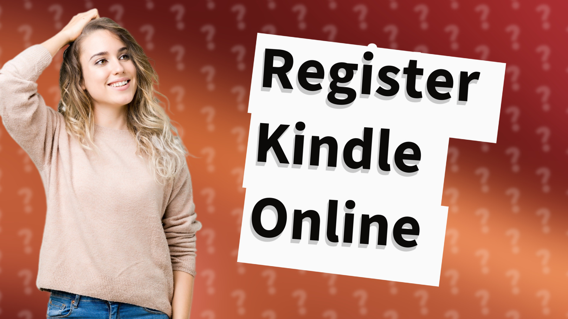 Register Kindle Online
