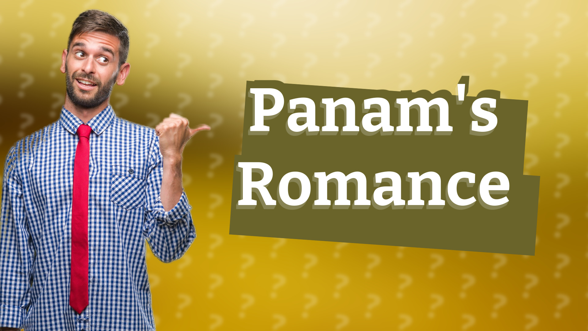 Panam's Romance