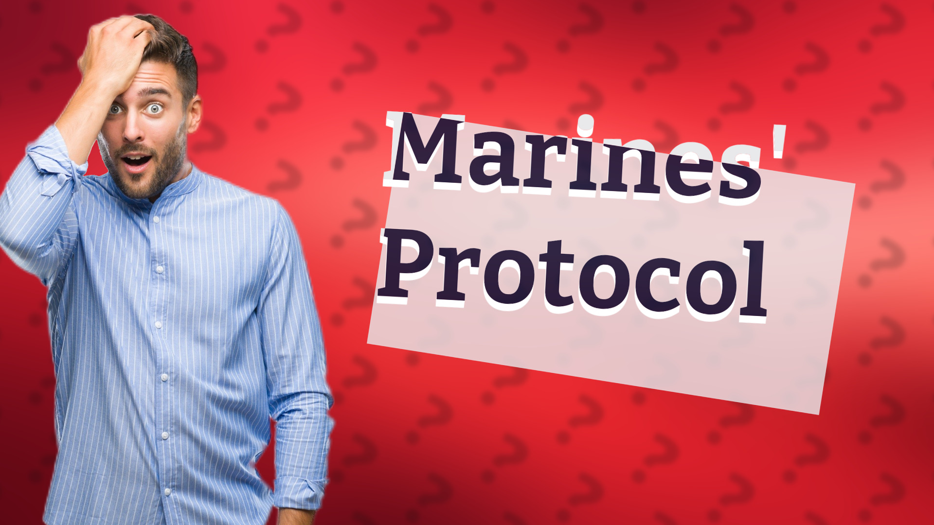 Marines' Protocol