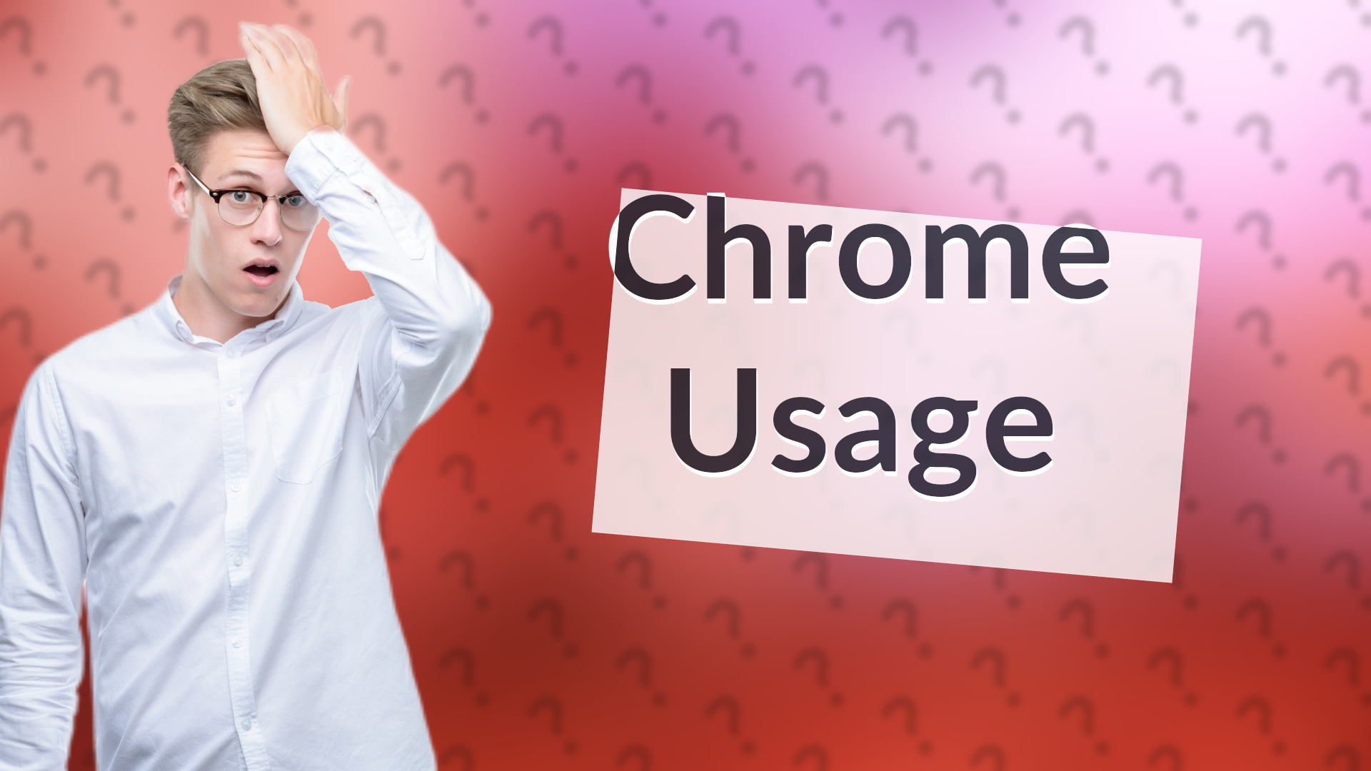 Chrome Usage