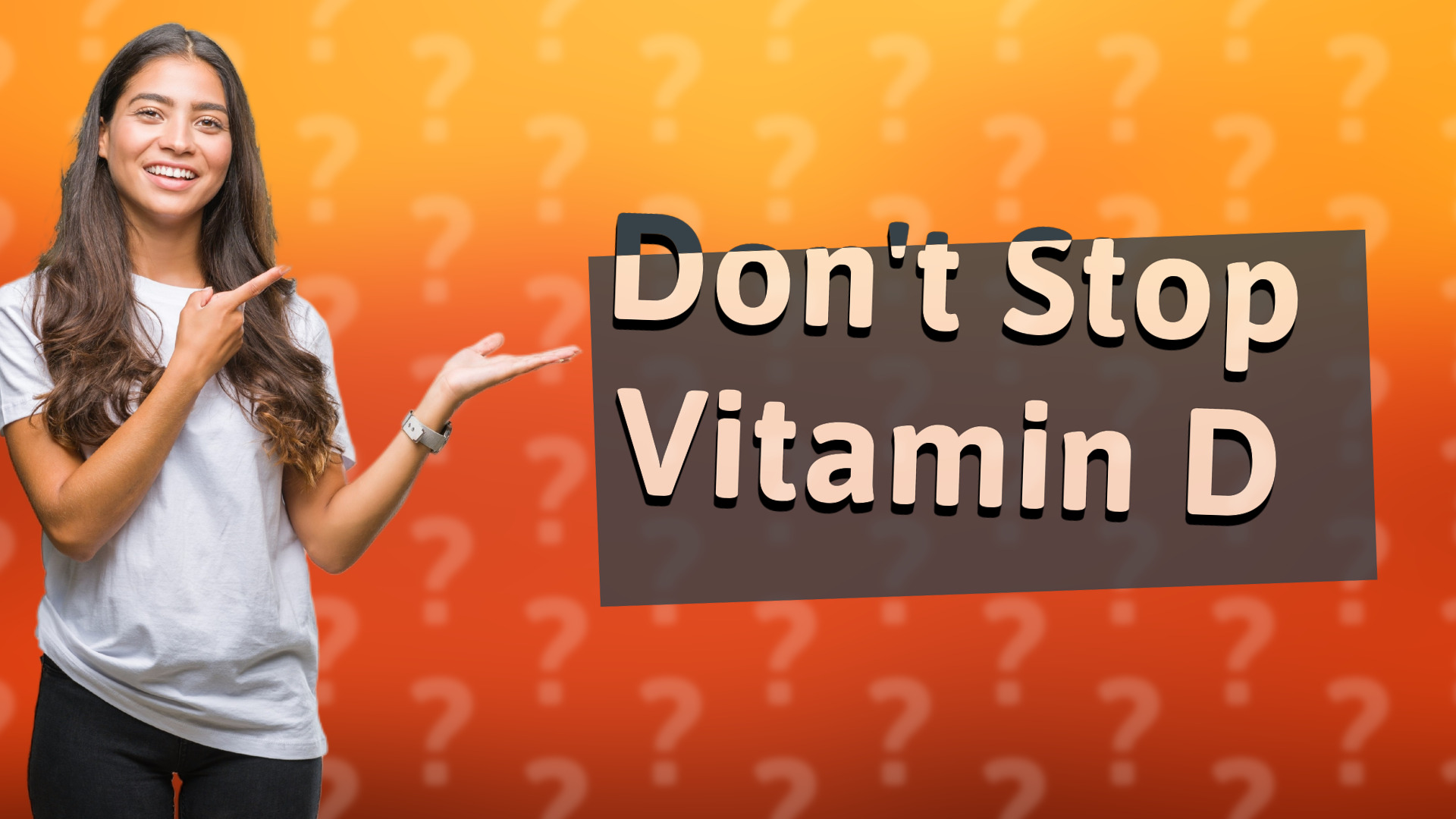 Don't Stop Vitamin D