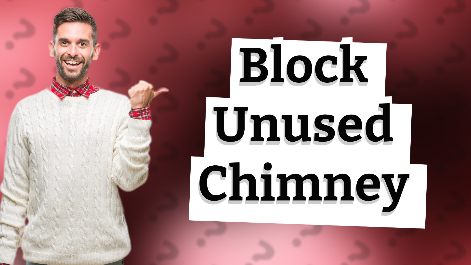 Block Unused Chimney