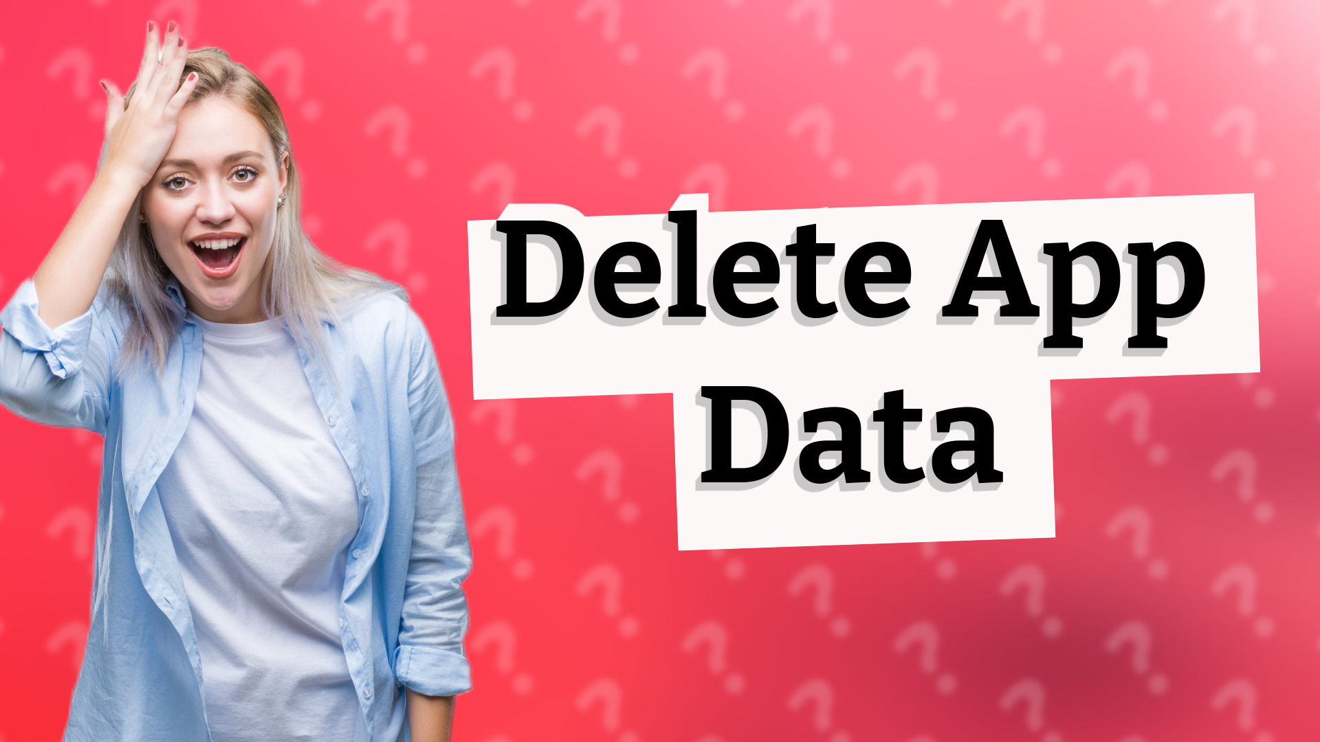 Delete App Data
